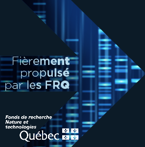 Fièrement propulsé par les FRQ - Fonds de recherche Nature et technologies du Québec